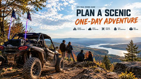 UTV Trail Riding Guide: How to Plan a Scenic One-Day Adventure